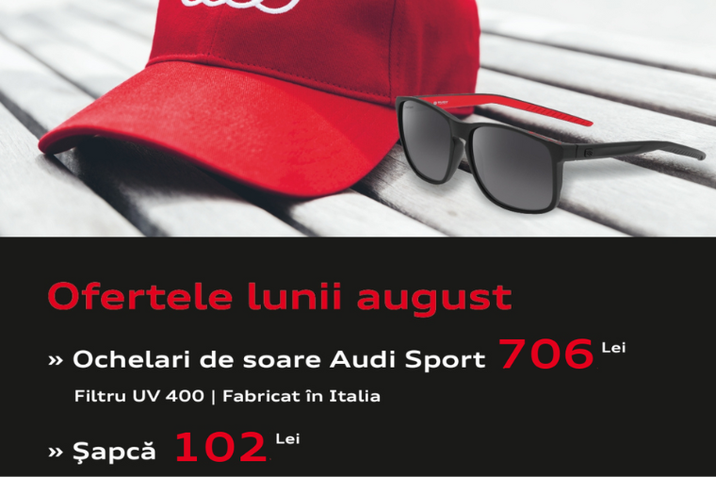 Ofertele lunii august